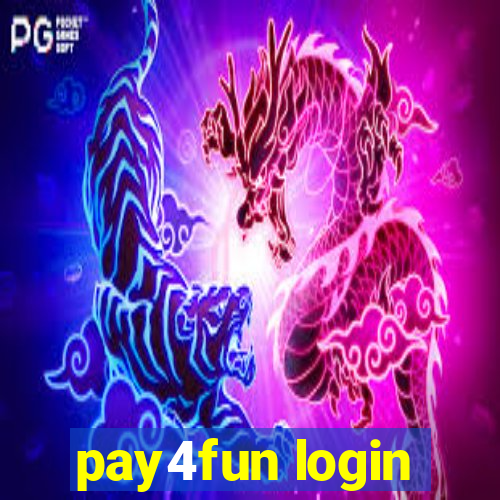 pay4fun login